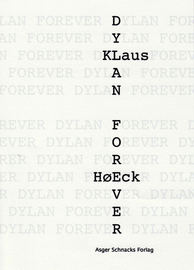 Dylan forever
